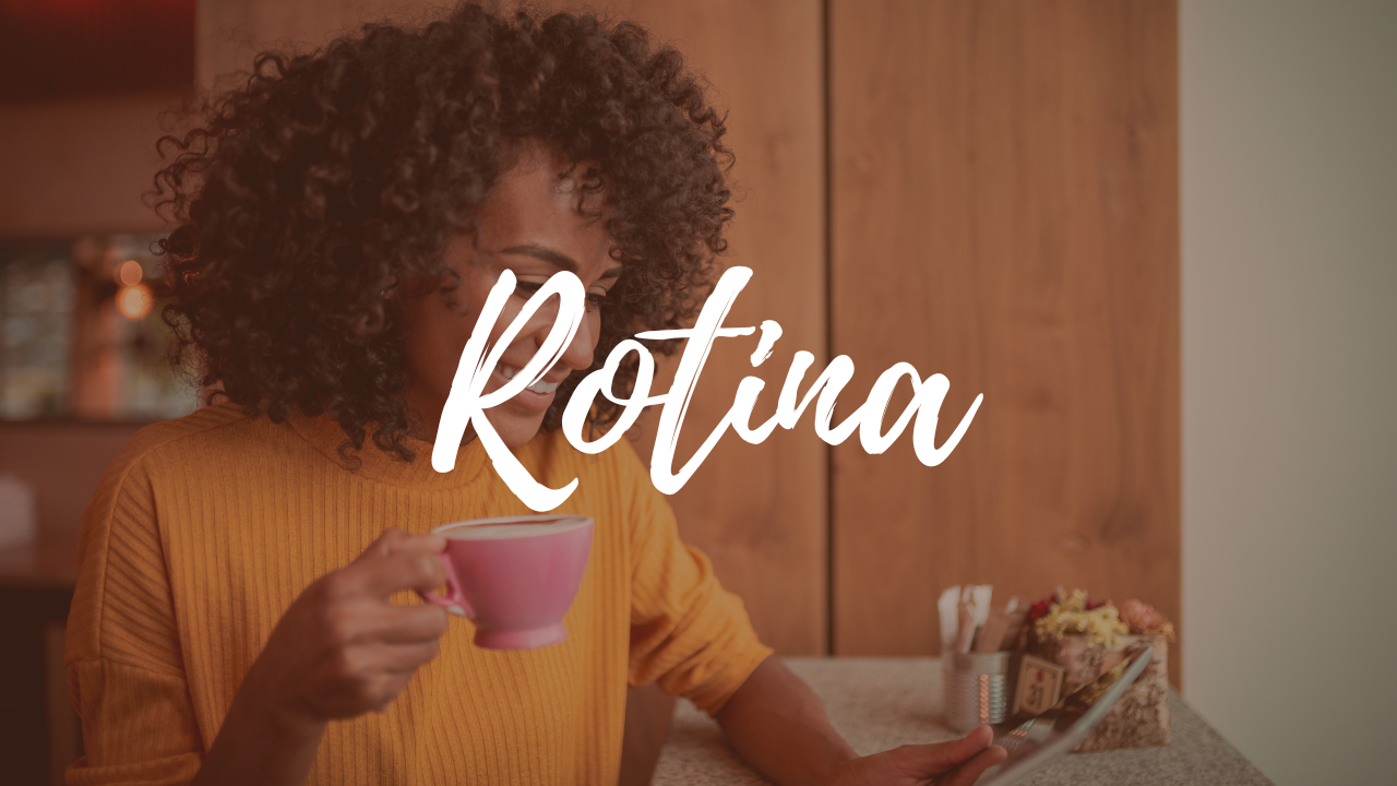 10 Dicas para Criar uma Rotina Saudável, Produtiva e Próspera que vão elevar sua autoestima